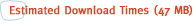 Estimated Download Times:
